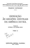 Expedição às regiões centrais da América do Sul v.2  
