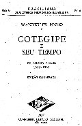 Cotegipe e seu tempo. 1ª fase: 1815-1867