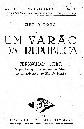 Um varão da República: Fernando Lobo. A proclamação do regime em Minas e sua consolidação no Rio de Janeiro