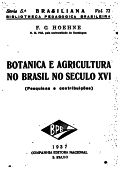  Botânica e agricultura no Brasil no século XVI