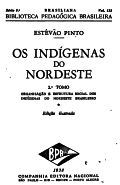 Os indígenas do Nordeste – 2º vol