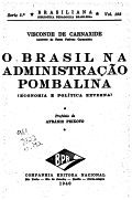 O Brasil na administração pombalina (economia e política externa) 