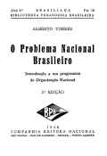 O problema nacional brasileiro: introdução a um programa de organização nacional