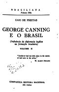 George Canning e o Brasil 2º v.