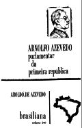 Arnolfo Azevedo – parlamentar da Primeira República