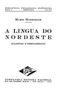 A língua do Nordeste – Pernambuco e Alagoas