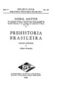 Pré-história brasileira - vários estudos 