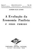 A evolução da economia paulista e suas causas