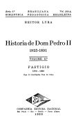 História de D. Pedro II, 1825-1891 volume 2º Fastígio, 1870-1880