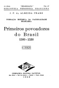 Formação histórica da nacionalidade brasileira; Primeiros povoadores do Brasil; 1500-1530
