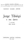 Jorge Tibiriçá e sua época (1855-1928) T1