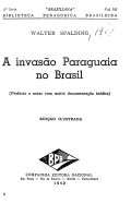 A invasão paraguaia no Brasil