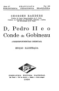 D. Pedro II e o Conde de Gobineau (correspondências inéditas)