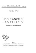 Do rancho ao palácio: evolução da civilização paulista