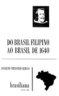  Do Brasil filipino ao Brasil de 1640