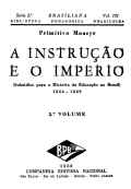 A instrução e o Império - 3º vol.