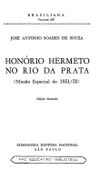 Honório Hermeto no Rio da Prata (Missão especial de 1851-1852) 