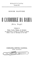 O candomblé da Bahia: rito Nagô