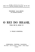 O rei do Brasil: vida de D. João VI