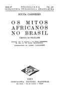 Os mitos africanos no Brasil: ciência do folclore