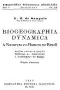 Biogeografia Dinâmica - a natureza e o homem no Brasil