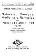 Natureza, doenças, medicina e remédios dos índios brasileiros (1844)